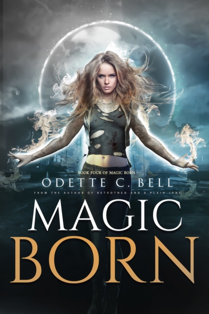 Magic Born Book Four