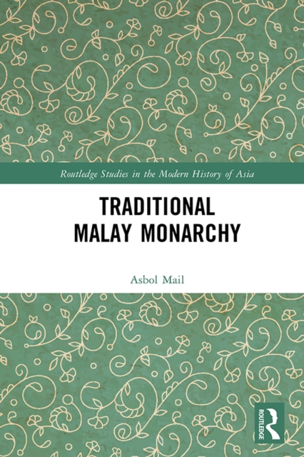 Traditional Malay Monarchy