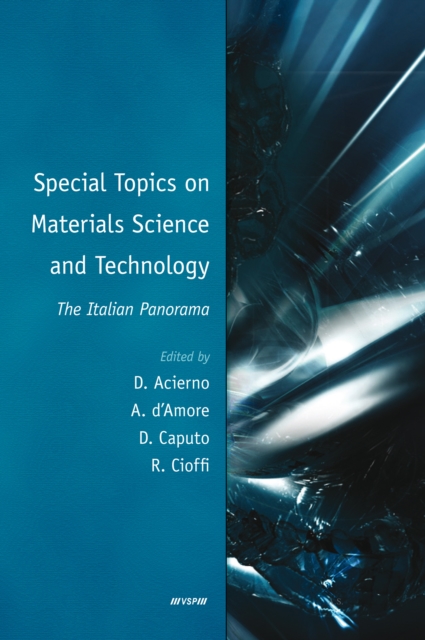 Special Topics on Materials Science and Technology - The Italian Panorama