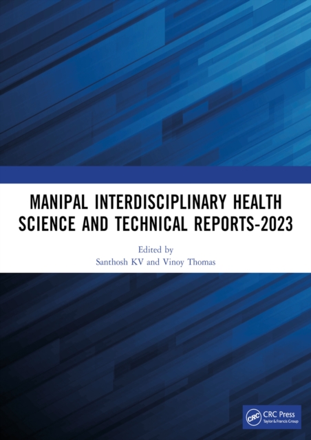 Manipal Interdisciplinary Health Science and Technical Reports-2023