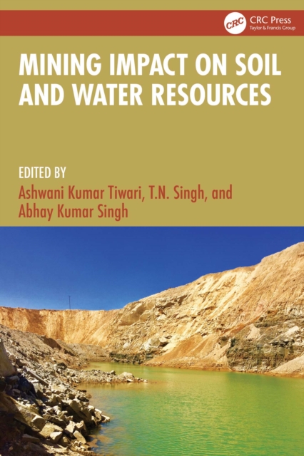Mining Impact on Soil and Water Resources