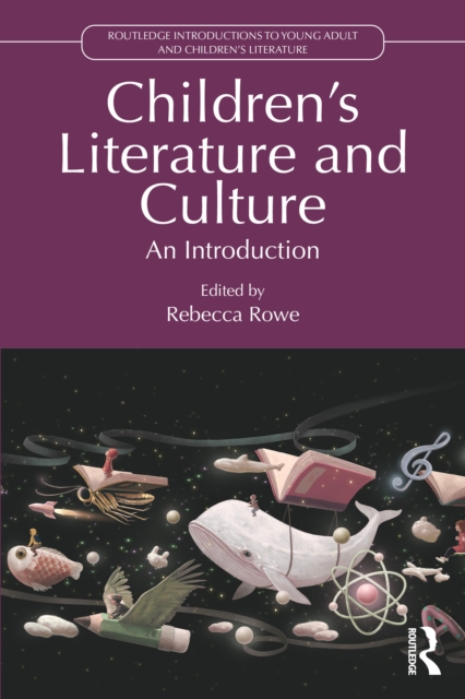 Children's Literature and Culture
