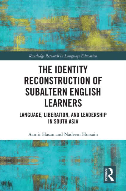 Identity Reconstruction of Subaltern English Learners