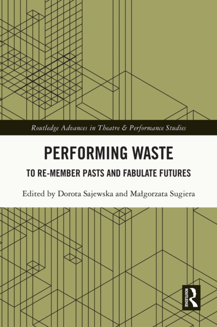 Performing Waste