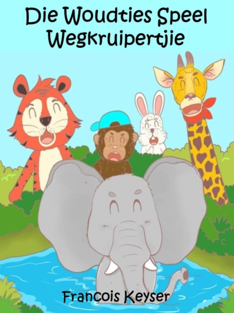 Die Woudties Speel Wegkruipertjie