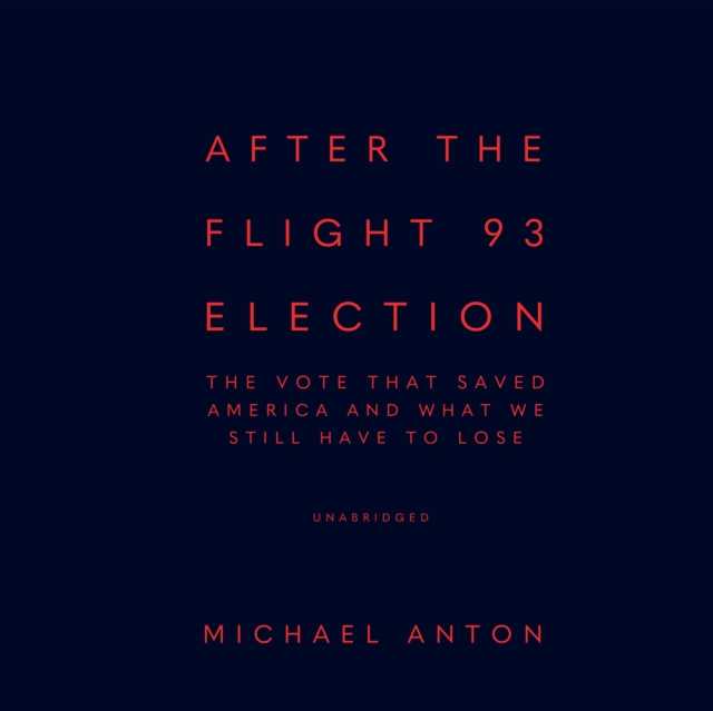 After the Flight 93 Election
