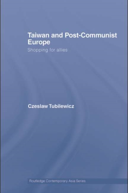 Taiwan and Post-Communist Europe