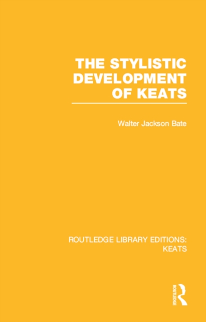 Stylistic Development of Keats