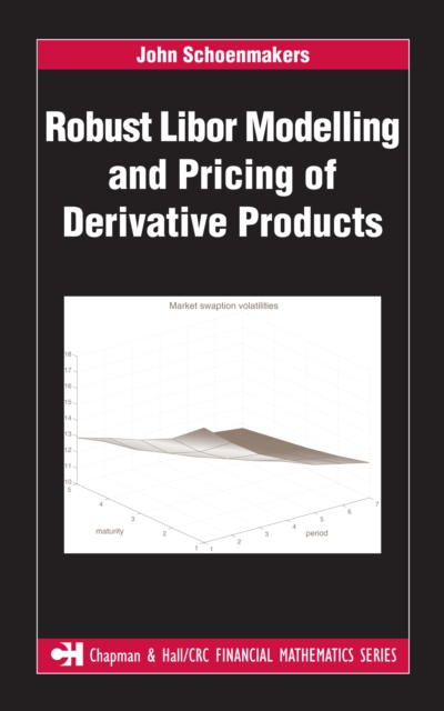 Robust Libor Modelling and Pricing of Derivative Products
