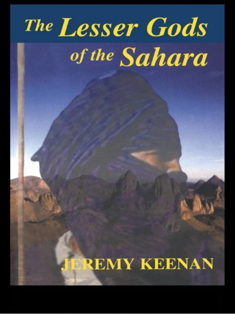 Lesser Gods of the Sahara