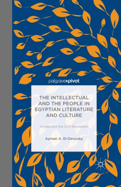 Intellectual and the People in Egyptian Literature and Culture