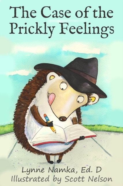 Case of the Prickly Feelings