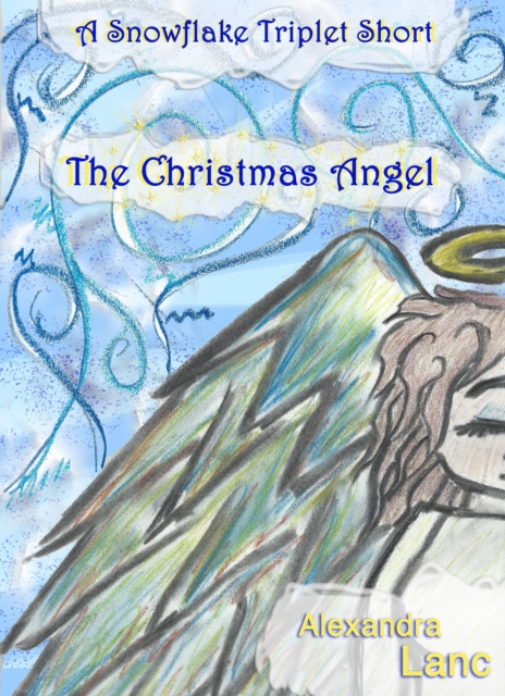 Christmas Angel (A Snowflake Triplet Short)