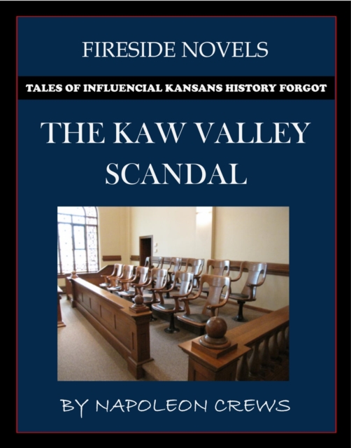Kaw Valley Scandal