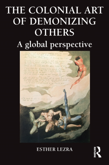 Colonial Art of Demonizing Others