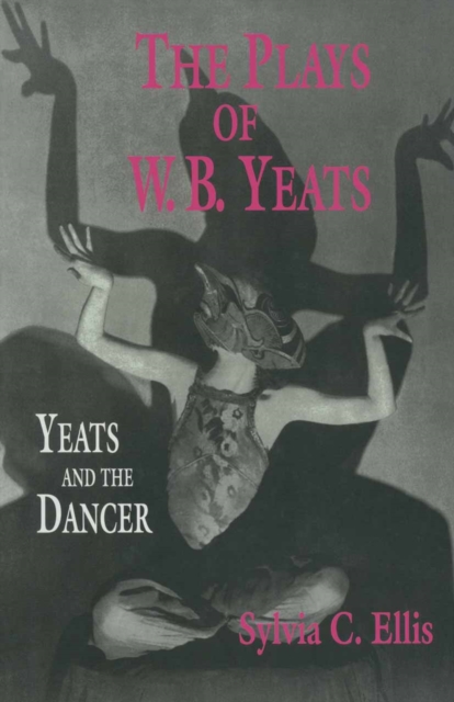 Plays of W. B. Yeats
