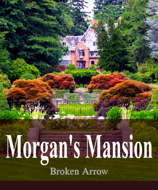 Morgan's Mansion
