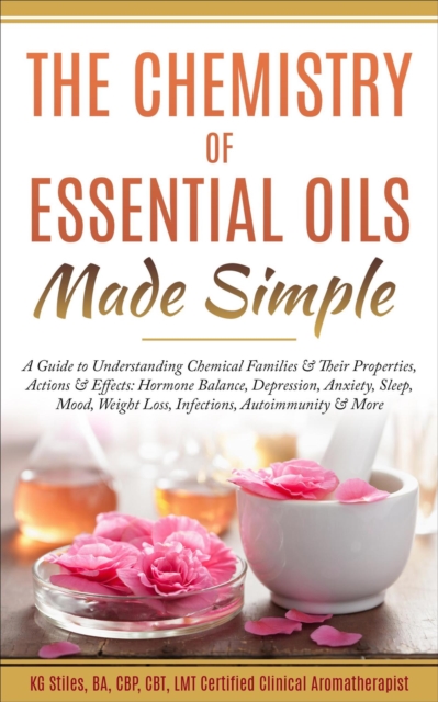 Chemistry of Essential Oils Made Simple
