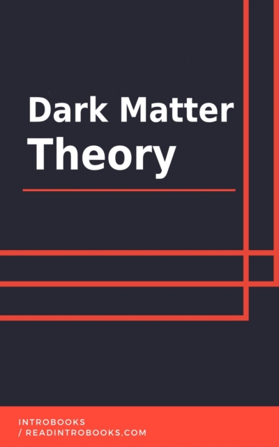 Dark Matter Theory