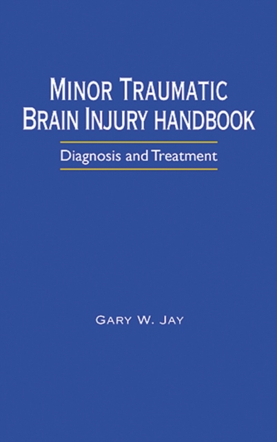 Minor Traumatic Brain Injury Handbook