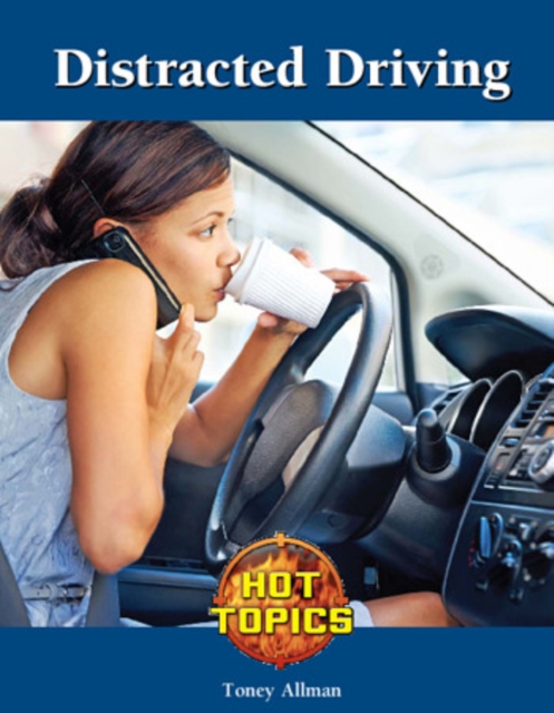 Distracted Driving
