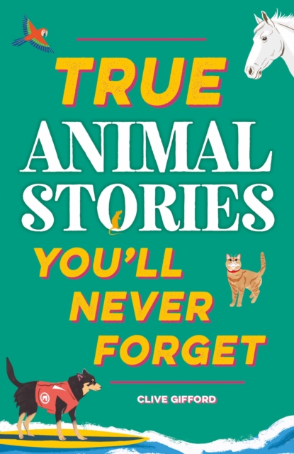 True Animal Stories