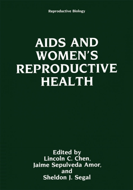AIDS and Women's Reproductive Health
