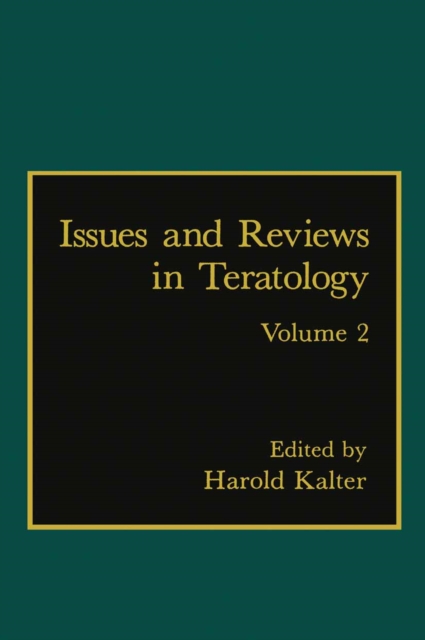 Issues and Reviews in Teratology