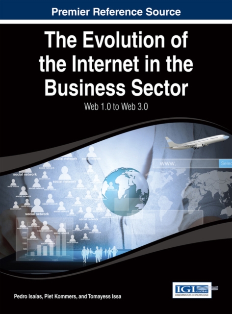 Evolution of the Internet in the Business Sector: Web 1.0 to Web 3.0