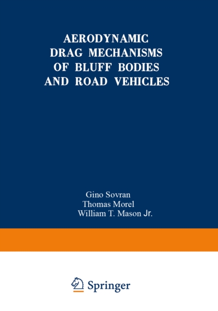 Aerodynamic Drag Mechanisms of Bluff Bodies and Road Vehicles