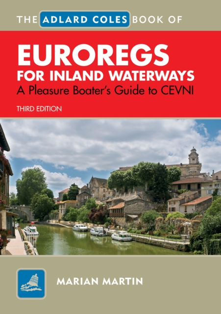 Adlard Coles Book of EuroRegs for Inland Waterways