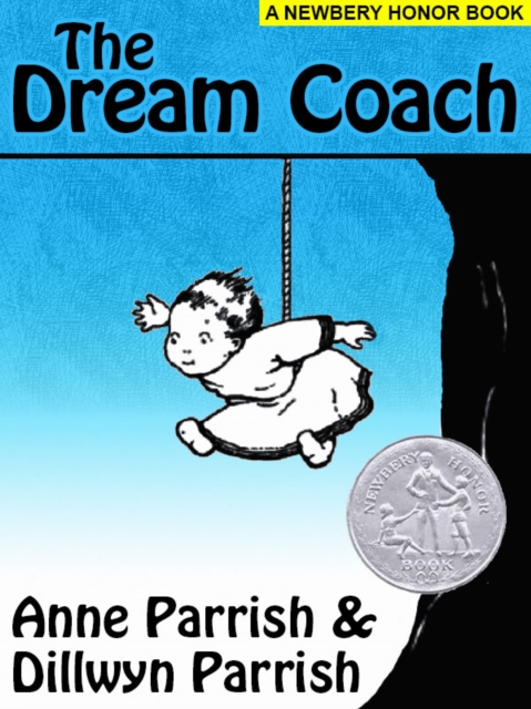 Dream Coach (A Newberry Honor Book)