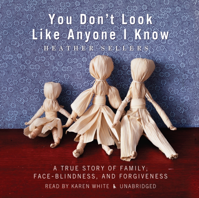 You Don't Look Like Anyone I Know