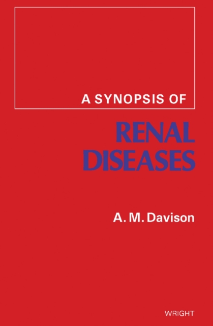 Synopsis of Renal Diseases