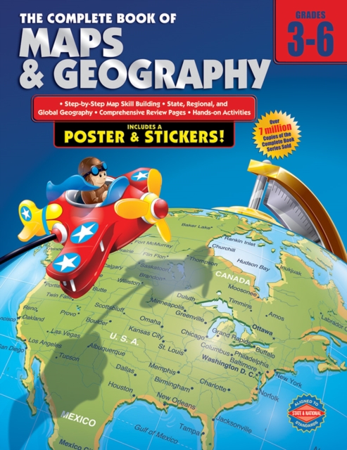 Complete Book of Maps and Geography, Grades 3 - 6