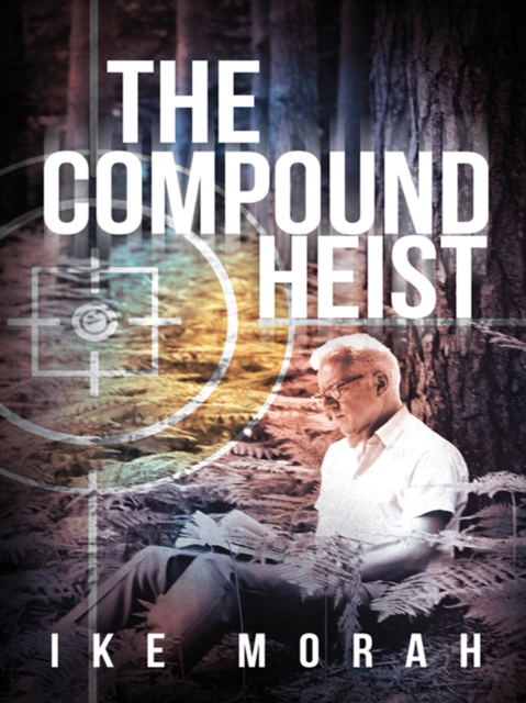 Compound Heist