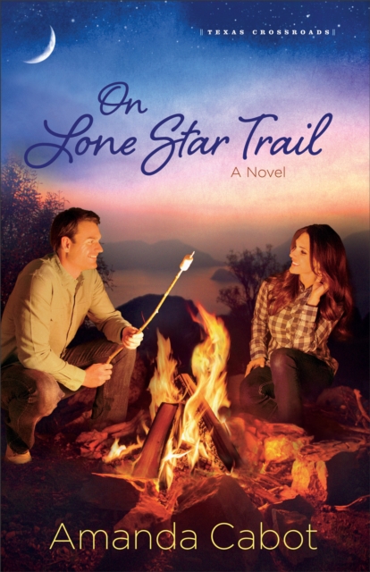 On Lone Star Trail (Texas Crossroads Book #3)