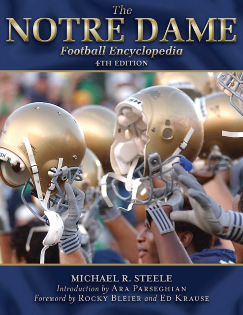 Notre Dame Football Encyclopedia