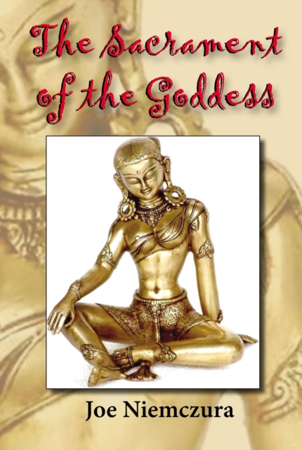 Sacrament of the Goddess