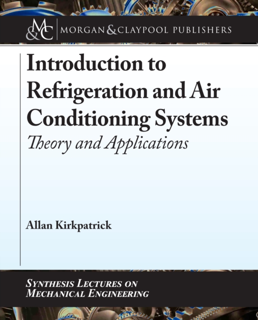 Introduction to Refrigeration and Air Conditioning Systems