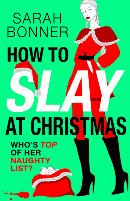 How to Slay at Christmas