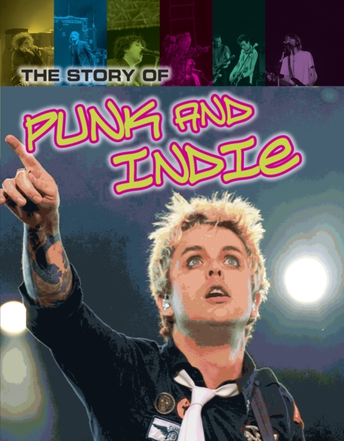 Story of Punk and Indie