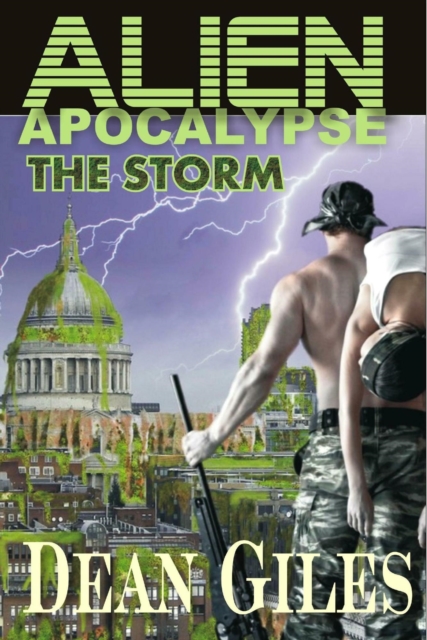 Alien Apocalypse - The Storm