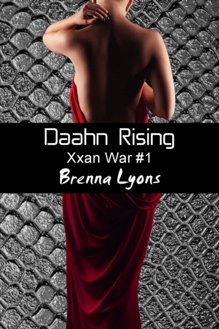 Daahn Rising (Xxan War #1)