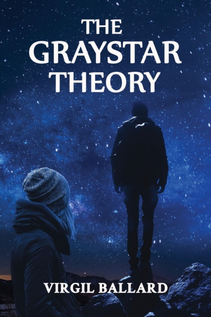 GrayStar Theory