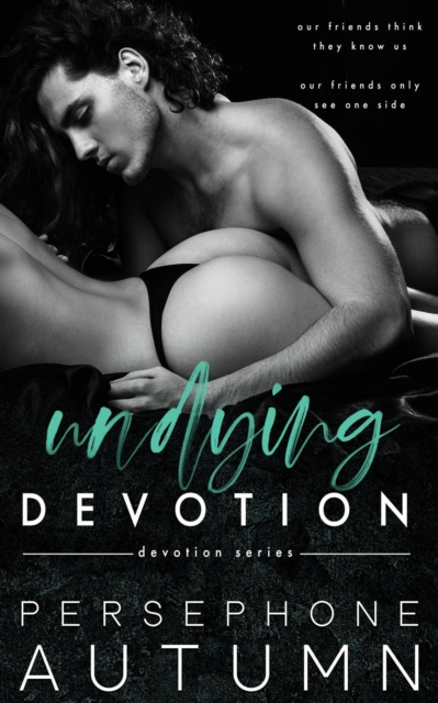 Undying Devotion