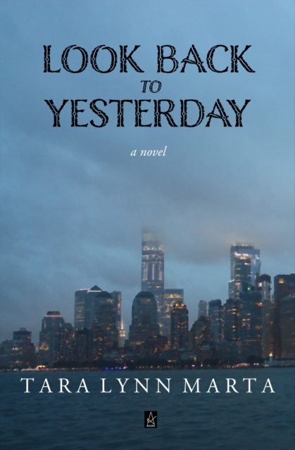 Look Back to Yesterday