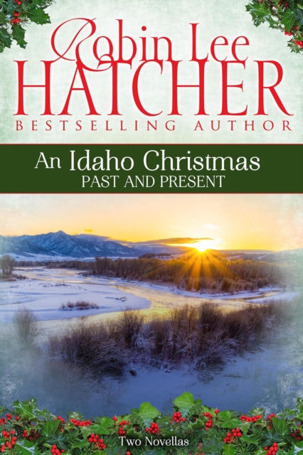 Idaho Christmas: Past and Present