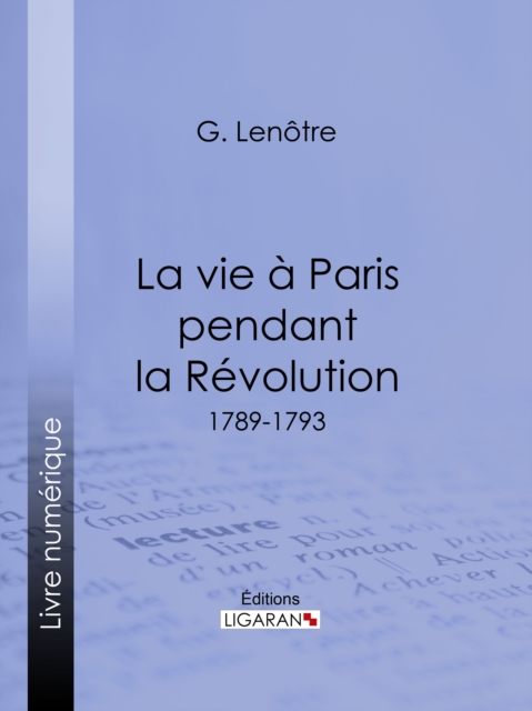 La vie à Paris pendant la Révolution