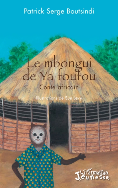 Le mbongui de Ya foufou